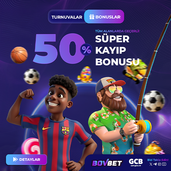 BOVBET - %50 SÜPER KAYIP