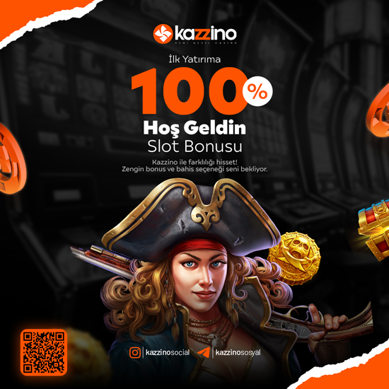 KAZZİNO - %100 SLOT HOŞGELDİN BONUSU