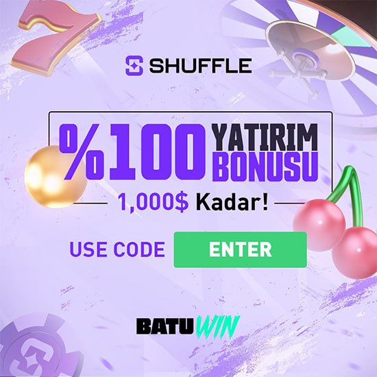 SHUFFLE %100 YATIRIM BONUSU